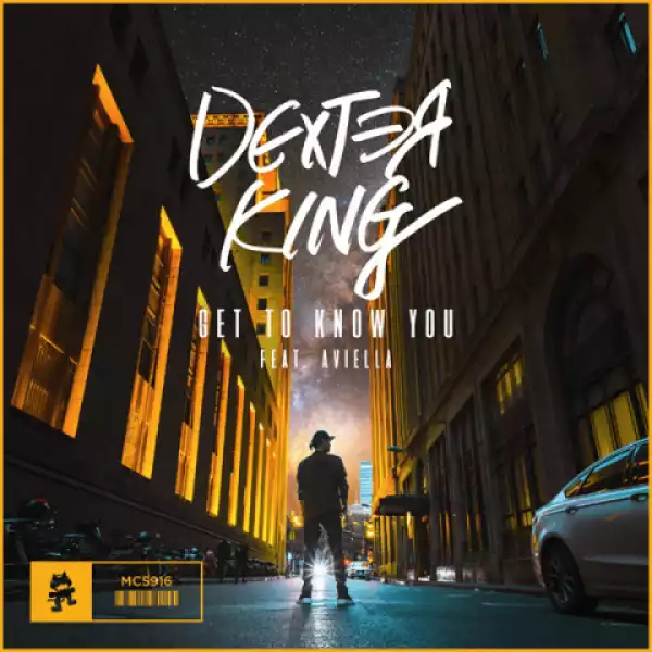 Dexter King - Get to Know You Ft. Aviella